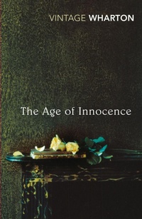 Abbildung von: The Age of Innocence - Vintage Classics