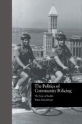 Cover: The Politics of Community Policing - Routledge