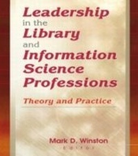 Enlarge image Cover: Leadership in the Library and Information Science Professions - Routledge