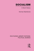 Cover: Socialism Routledge Library Editions: Political Science Volume 57 - Routledge