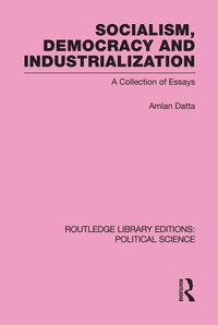 Abbildung von: Socialism, Democracy and Industrialization Routledge Library Editions: Political Science Volume 53 - Routledge