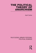 Cover: The Political Theory of Anarchism - Routledge