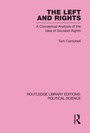 Cover: The Left and Rights Routledge Library Editions: Political Science Volume 50 - Routledge