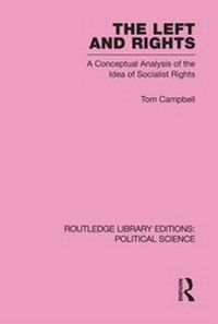 Abbildung von: The Left and Rights Routledge Library Editions: Political Science Volume 50 - Routledge