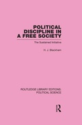 Cover: Political Discipline in a Free Society (Routledge Library Editions: Political Science Volume 40) - Routledge
