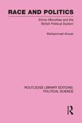 Cover: Race and Politics Routledge Library Editions: Political Science: Volume 38 - Routledge