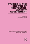 Cover: Studies in the Growth of Nineteenth Century Government - Routledge