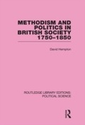 Cover: Methodism and Politics in British Society 1750-1850 - Routledge