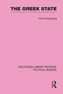 Cover: The Greek State (Routledge Library Editions: Political Science Volume 23) - Routledge