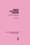 Cover: Greek Political Theory (Routledge Library Editions: Political Science Volume 18) - Routledge