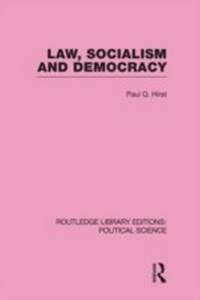 Abbildung von: Law, Socialism and Democracy (Routledge Library Editions: Political Science Volume 9) - Routledge