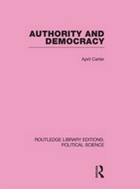 Enlarge image Cover: Authority and Democracy - Routledge