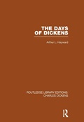 Cover: The Days of Dickens (RLE Dickens) - Routledge