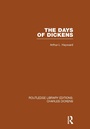 Cover: The Days of Dickens (RLE Dickens) - Routledge