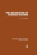 Cover: The Imagination of Charles Dickens (RLE Dickens) - Routledge
