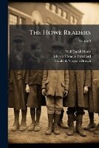 Enlarge image Cover: The Howe Readers; Volume 3 - Nabu Press