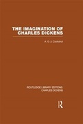 Cover: The Imagination of Charles Dickens (RLE Dickens) - Routledge