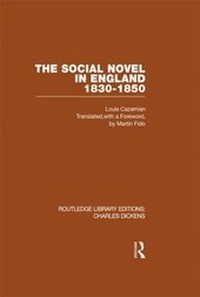 Abbildung von: The Social Novel in England 1830-1850 (RLE Dickens) - Routledge