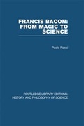 Cover: Francis Bacon: From Magic to Science - Routledge