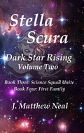 Cover: Stella Scura Dark Star Rising - Dunn Avenue Press