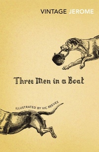 Enlarge image Cover: Three Men in a Boat - Vintage Classics