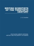 Cover: British Scientists of the Twentieth Century - Routledge