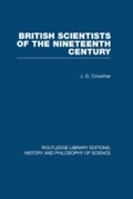 Cover: British Scientists of the Nineteenth Century - Routledge