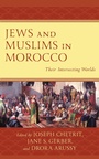 Cover: Jews and Muslims in Morocco - Lexington Books