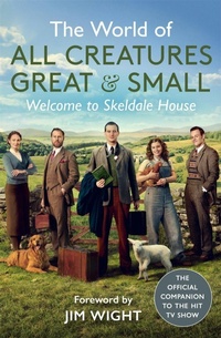 Enlarge image Cover: The World of All Creatures Great & Small - Michael O'Mara Books Ltd