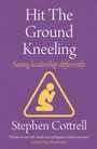 Cover: Hit the Ground Kneeling - Church House Publishing