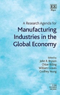 Abbildung von: A Research Agenda for Manufacturing Industries in the Global Economy - Edward Elgar Publishing