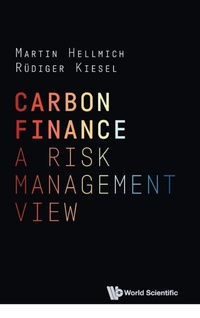 Enlarge image Cover: Carbon Finance: A Risk Management View - World Scientific Europe Ltd