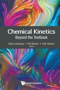 Cover: Chemical Kinetics: Beyond The Textbook - World Scientific Europe Ltd