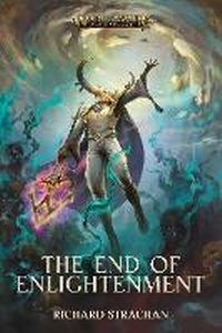 Enlarge image Cover: The End of Enlightenment - Games Workshop Ltd