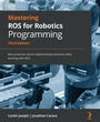 Cover: Mastering ROS for Robotics Programming - Packt Publishing