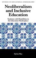 Cover: Neoliberalism and Inclusive Education - Emerald Publishing Limited