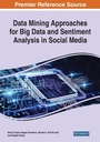 Cover: Data Mining Approaches for Big Data and Sentiment Analysis in Social Media - Business Science Reference