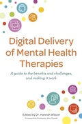 Cover: Digital Delivery of Mental Health Therapies - Jessica Kingsley Publishers