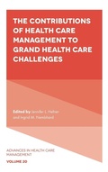 Cover: The Contributions of Health Care Management to Grand Health Care Challenges - Emerald Publishing Limited