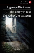 Cover: The Empty House, and Other Ghost Stories - Flame Tree 451