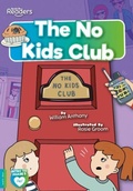 Cover: The No Kids Club - BookLife Publishing