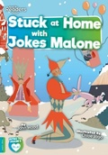 Cover: Stuck at Home with Jokes Malone - BookLife Publishing