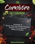 Cover: The Carnivore Diet Cookbook - Gold Inc. LTD