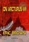 Cover: On Arcturus VII - NewCon Press