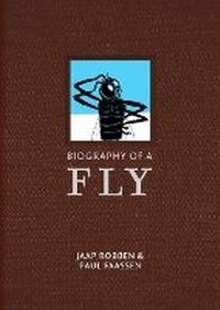 Enlarge image Cover: Biography of a Fly - World Editions Ltd