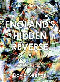 Abbildung von: England's Hidden Reverse, revised and expanded edition - Strange Attractor Press