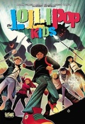 Cover: Lollipop Kids Vol 1: Things That Go Bump in the Night - Aftershock Comics