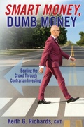 Cover: SMART MONEY, Dumb Money - Kinetics Design - kdbooks.ca