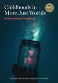 Cover: Childhoods in More Just Worlds - Myers Education Press