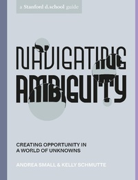 Abbildung von: Navigating Ambiguity - Ten Speed Press
